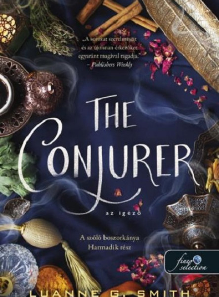 THE CONJURER - AZ IGÉZŐ