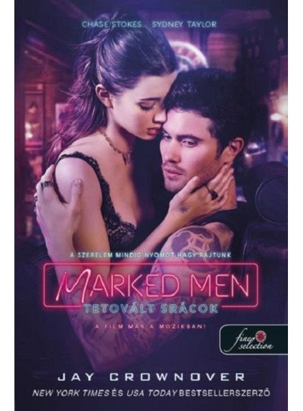 MARKED MEN TETOVÁLT SRÁCOK MARKED MEN TETOVÁLT SRÁCOK