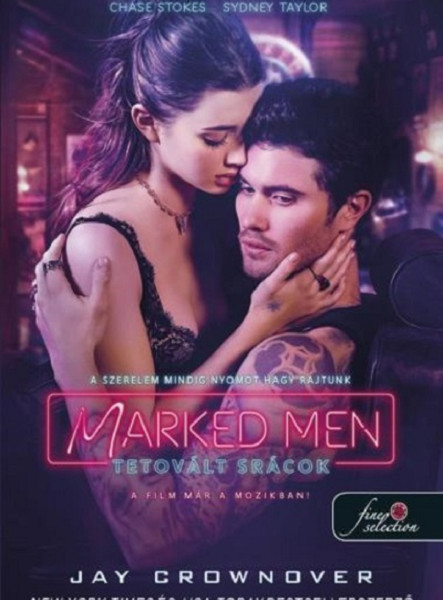 MARKED MEN  TETOVÁLT SRÁCOK