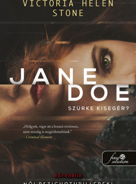 JANE DOE - SZÜRKE KISEGÉR?