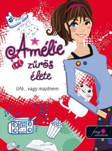 AMÉLIE ZŰRÖS ÉLETE - UFÓ... VAGY MAJDNEM