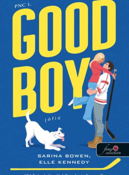 GOOD BOY - JÓFIÚ (PNC 1. RÉSZ)