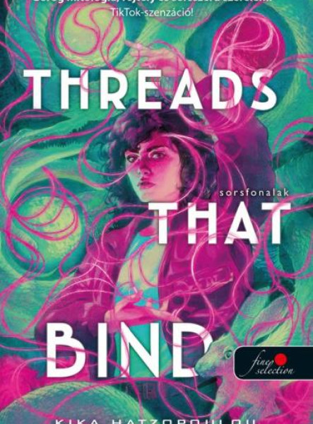 THREADS THAT BIND  SORSFONALAK