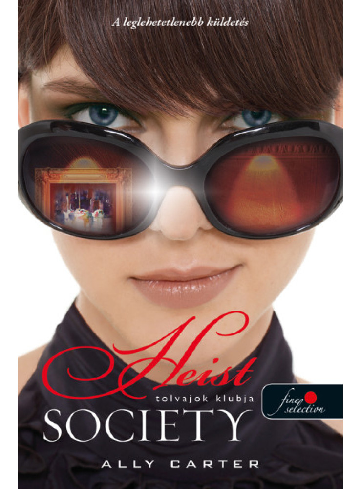 HEIST SOCIETY - TOLVAJOK KLUBJA (TOLVAJOK KLUBJA 1.) HEIST SOCIETY - TOLVAJOK KLUBJA (TOLVAJOK KLUBJA 1.)