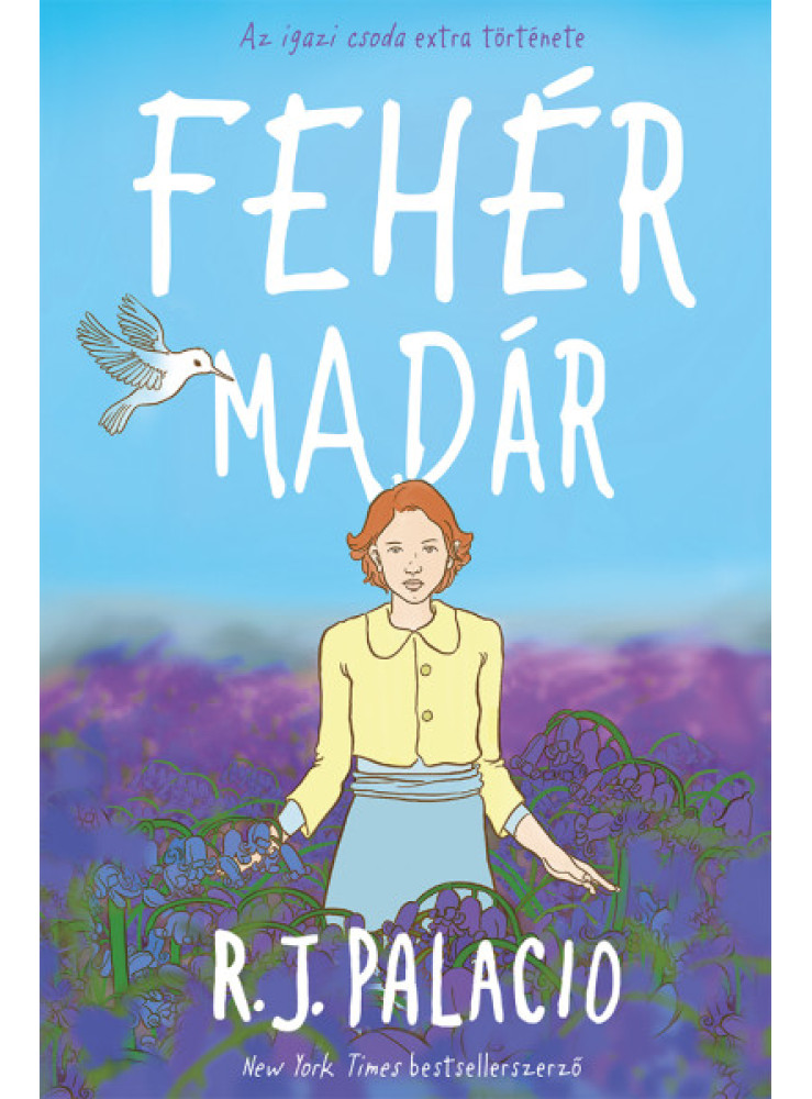 FEHÉR MADÁR FEHÉR MADÁR