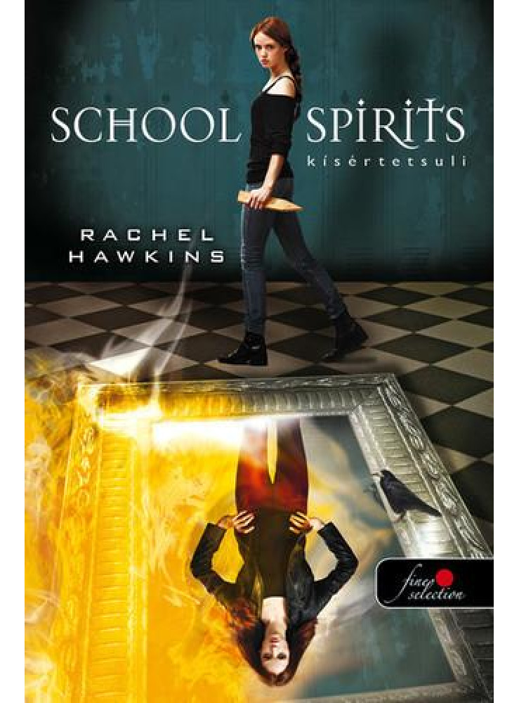 SCHOOL SPIRITS - KÍSÉRTETSULI - FŰZÖTT SCHOOL SPIRITS - KÍSÉRTETSULI - FŰZÖTT