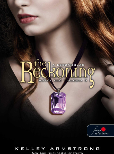 THE RECKONING - A LESZÁMOLÁS - SÖTÉT ERŐ 3. - FŰZÖTT -