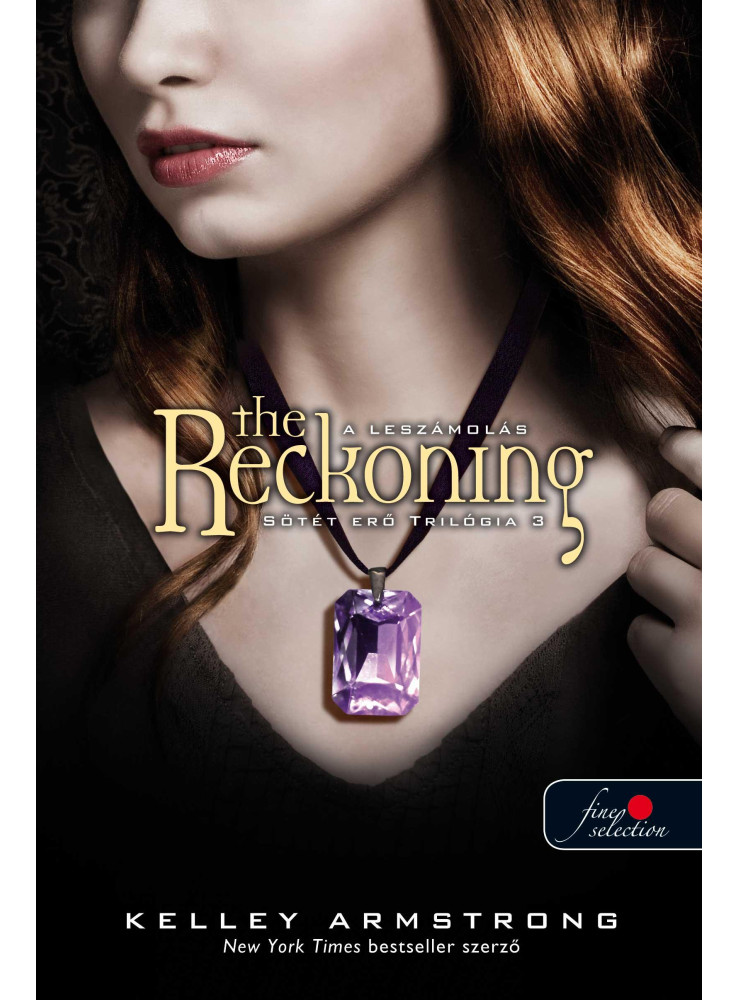THE RECKONING - A LESZÁMOLÁS - SÖTÉT ERŐ 3. - FŰZÖTT - THE RECKONING - A LESZÁMOLÁS - SÖTÉT ERŐ 3. - FŰZÖTT -