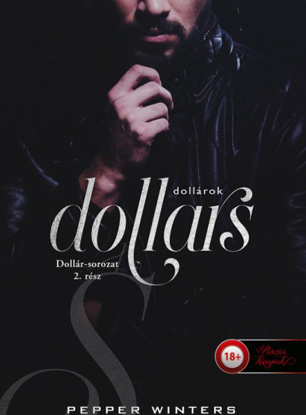 DOLLARS  DOLLÁROK (DOLLÁR-SOROZAT 2.)