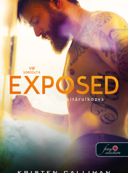 EXPOSED - KITÁRULKOZVA (VIP 4.)