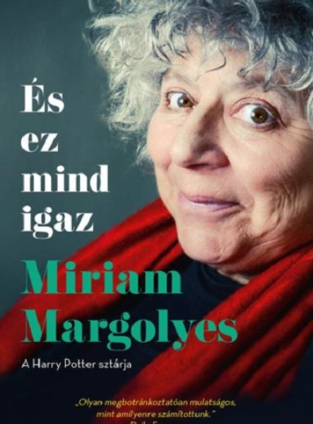 ÉS EZ MIND IGAZ