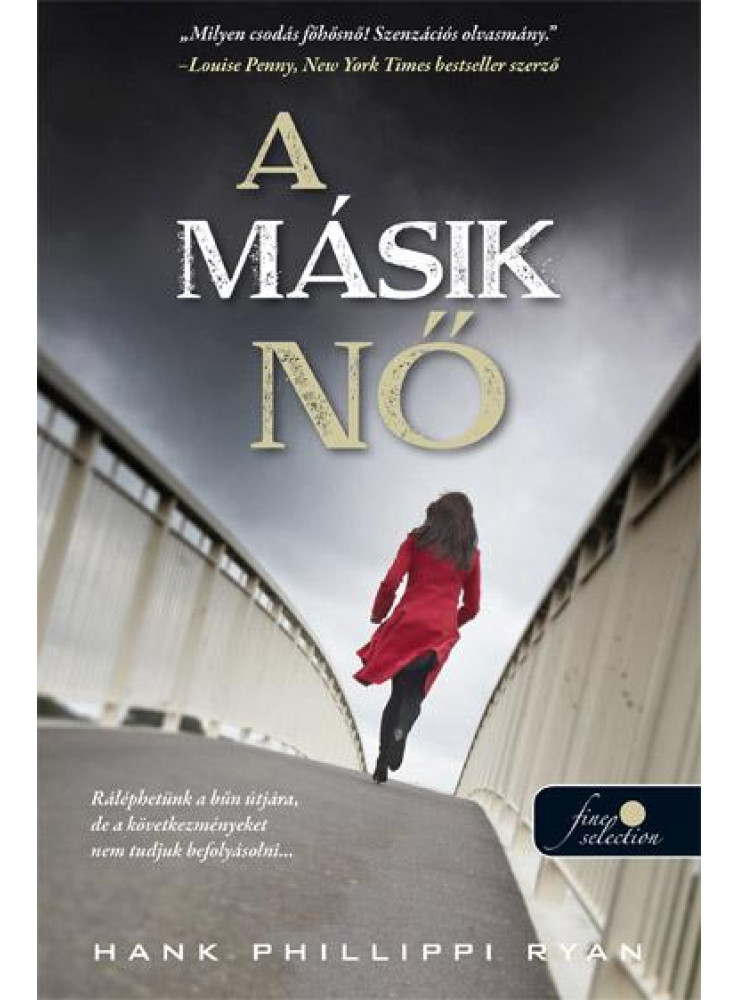A MÁSIK NŐ A MÁSIK NŐ