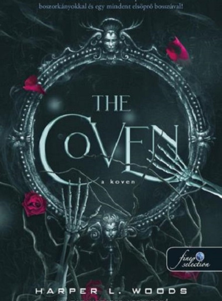 THE COVEN  A KOVEN