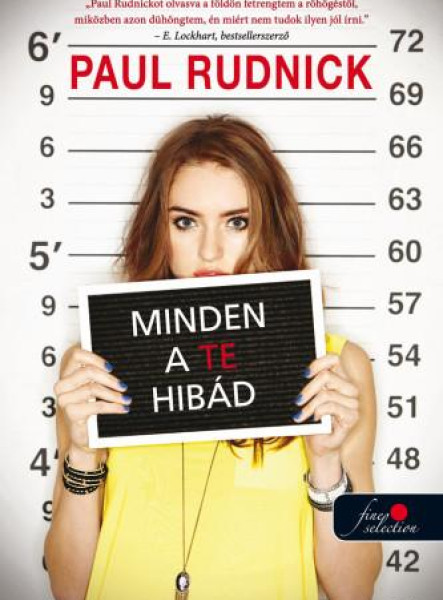 MINDEN A TE HIBÁD