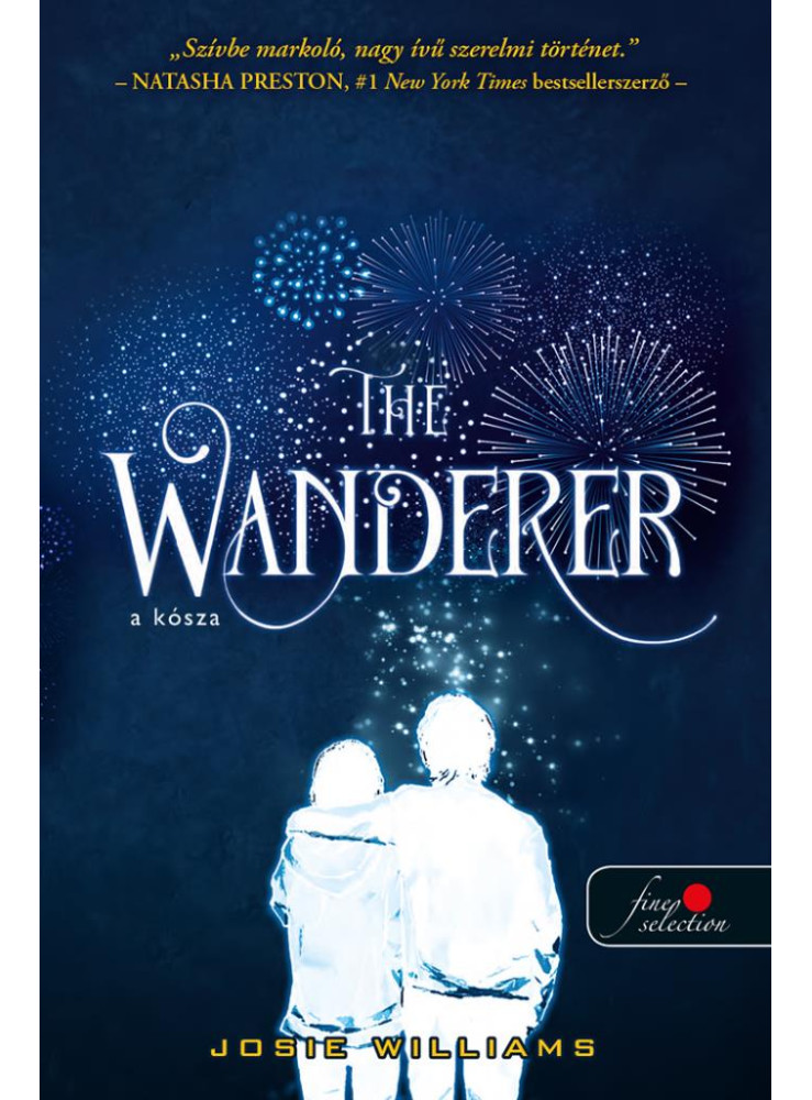 THE WANDERER - A KÓSZA THE WANDERER - A KÓSZA