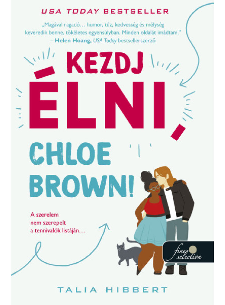 KEZDJ ÉLNI, CHLOE BROWN! KEZDJ ÉLNI, CHLOE BROWN!