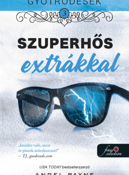 SZUPERHŐS EXTRÁKKAL - GYÖTRŐDÉSEK 3.