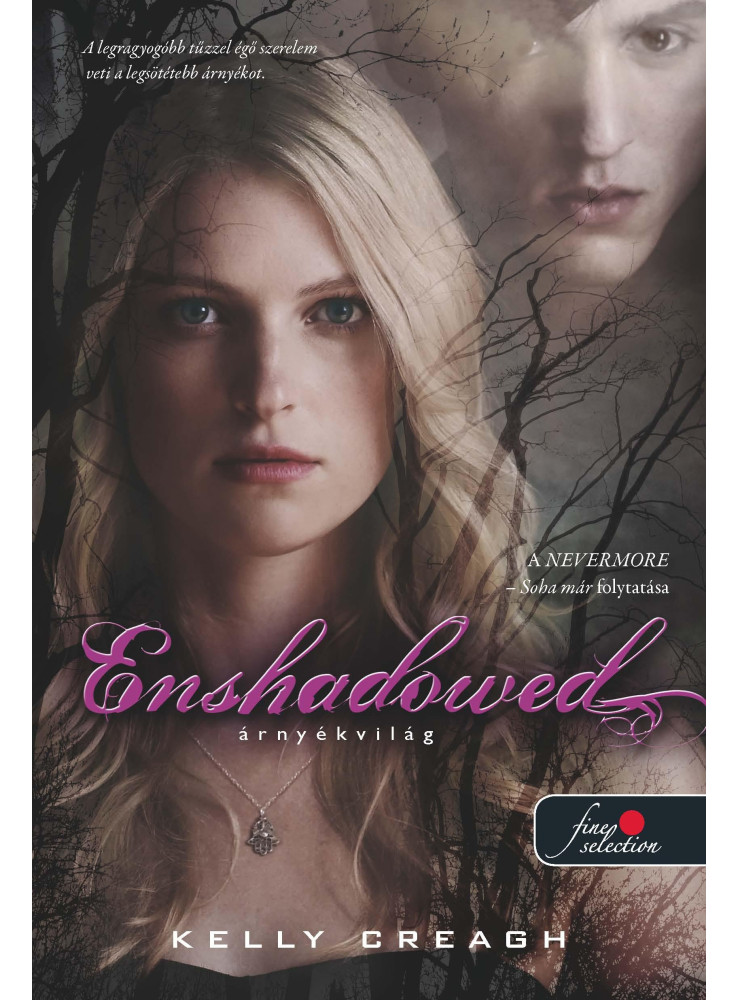 ENSHADOWED - ÁRNYÉK MÉLYÉN - FŰZÖTT