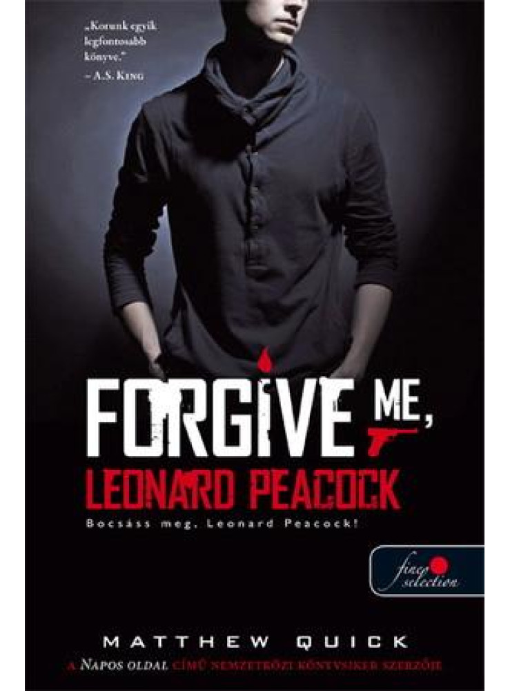 FORGIVE ME, LEONARD PEACOCK - FŰZÖTT FORGIVE ME, LEONARD PEACOCK - FŰZÖTT