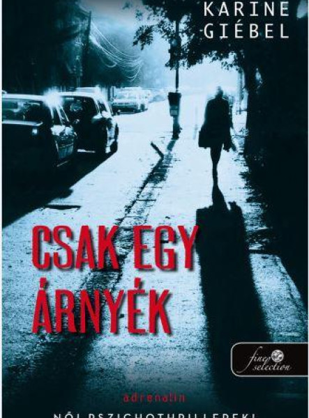 CSAK EGY ÁRNYÉK