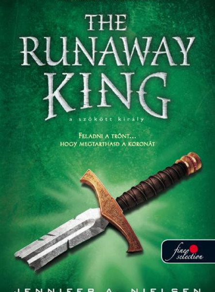 THE RUNAWAY KING - KÖTÖTT - A SZÖKÖTT KIRÁLY