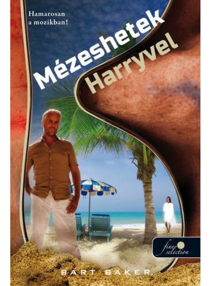 MÉZESHETEK HARRYVEL MÉZESHETEK HARRYVEL