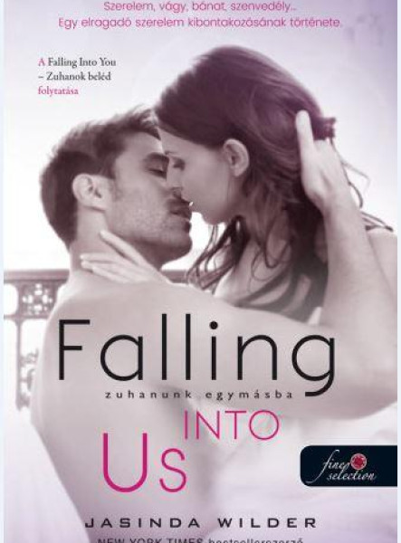 FALLING INTO US - ZUHANUNK EGYMÁSBA - BELÉD ZUHANTAM 2.