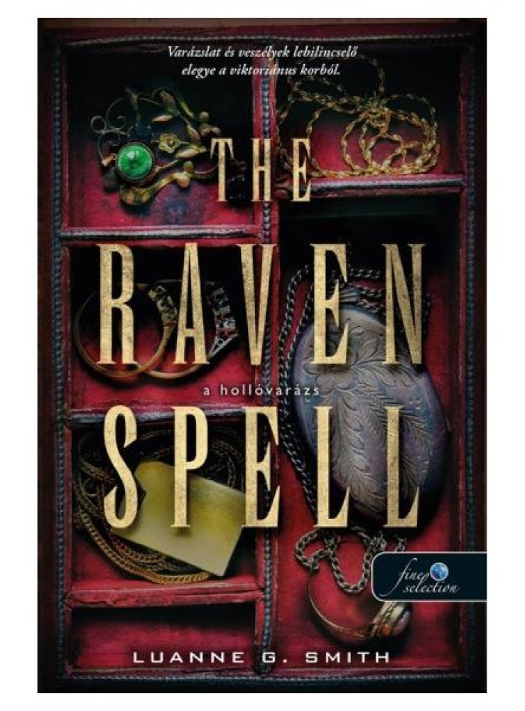 THE RAVEN SPELL - A HOLLÓVARÁZS (BŰBÁJÁRMÁNY 1.) THE RAVEN SPELL - A HOLLÓVARÁZS (BŰBÁJÁRMÁNY 1.)