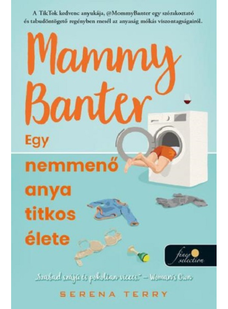 MAMMY BANTER - EGY NEMMENŐ ANYA TITKOS ÉLETE MAMMY BANTER - EGY NEMMENŐ ANYA TITKOS ÉLETE
