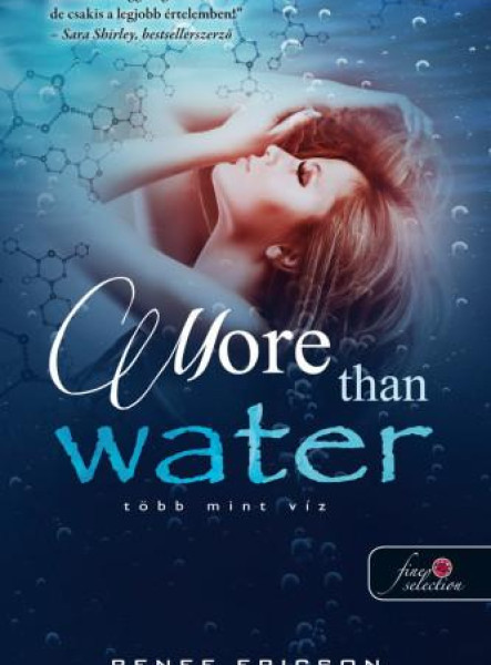 MORE THAN WATER - TÖBB MINT VÍZ (TÖBB MINT VÍZ 1.)