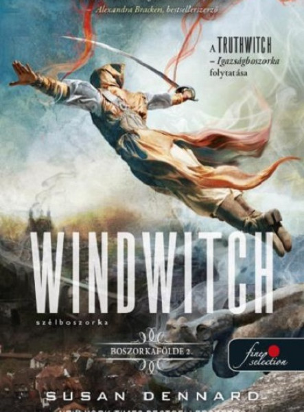 WINDWITCH - SZÉLBOSZORKA (BOSZORKAFÖLDE 2.)