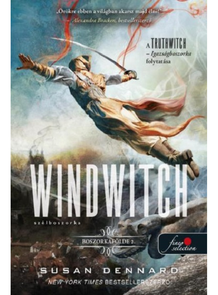 WINDWITCH - SZÉLBOSZORKA (BOSZORKAFÖLDE 2.) WINDWITCH - SZÉLBOSZORKA (BOSZORKAFÖLDE 2.)
