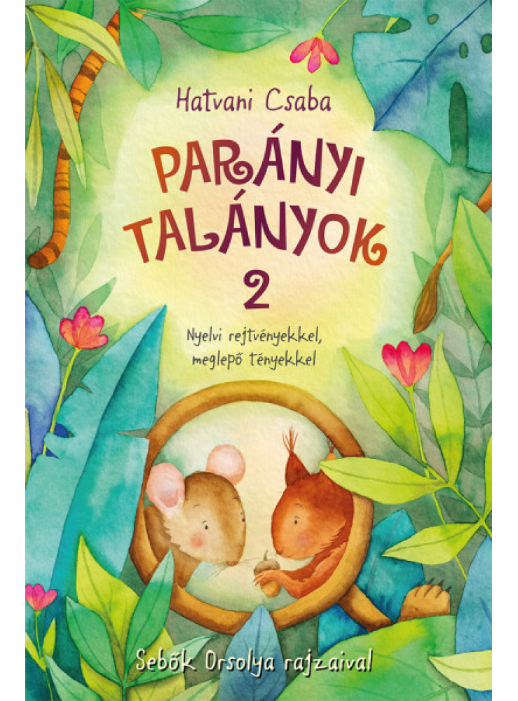 PARÁNYI TALÁNYOK 2 PARÁNYI TALÁNYOK 2