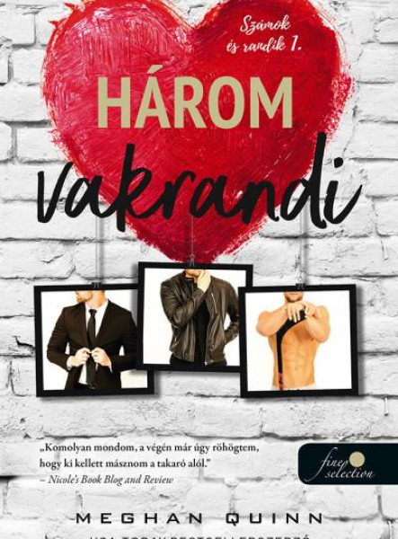 HÁROM VAKRANDI (SZÁMOK ÉS RANDIK 1.)