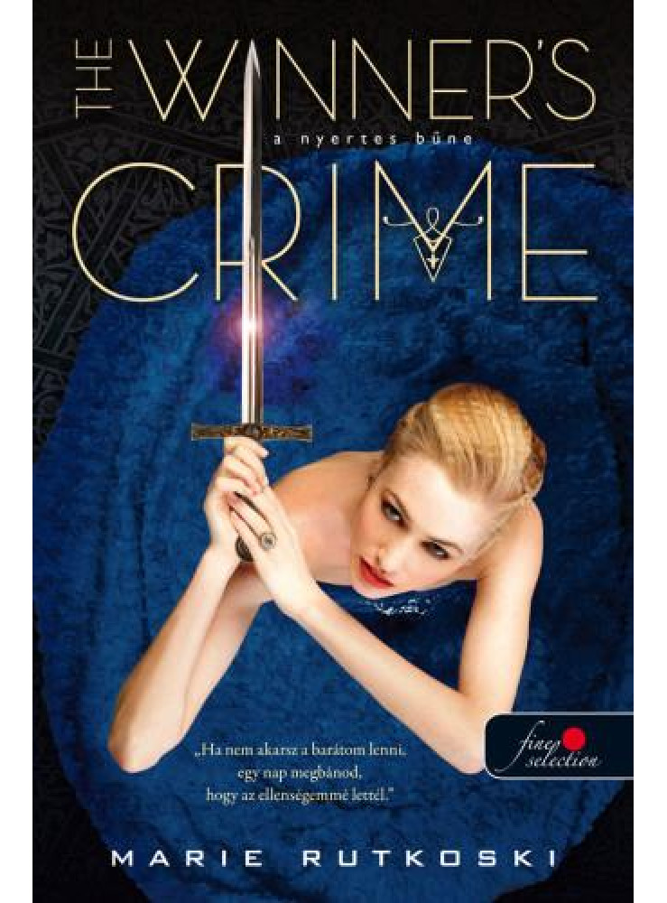 THE WINNERS CRIME - A NYERTES BŰNE THE WINNERS CRIME - A NYERTES BŰNE