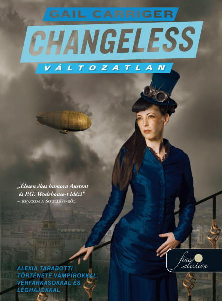 CHANGELESS - VÁLTOZATLAN - FŰZÖTT -