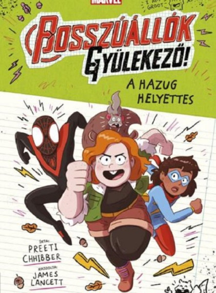 BOSSZÚÁLLÓK, GYÜLEKEZŐ! - A HAZUG HELYETTES