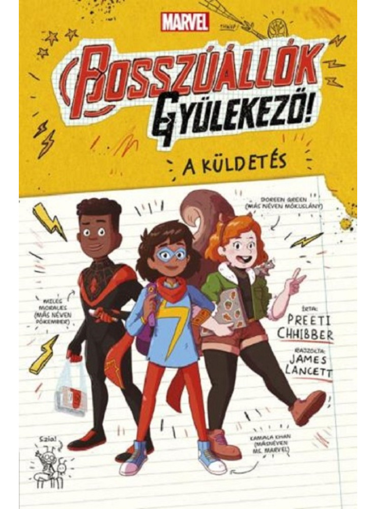 BOSSZÚÁLLÓK, GYÜLEKEZŐ! - A KÜLDETÉS BOSSZÚÁLLÓK, GYÜLEKEZŐ! - A KÜLDETÉS