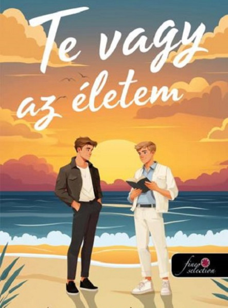 TE VAGY AZ ÉLETEM