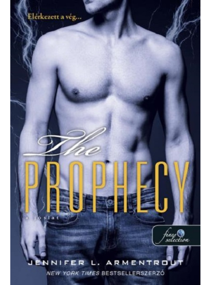 THE PROPHECY - A JÓSLAT THE PROPHECY - A JÓSLAT