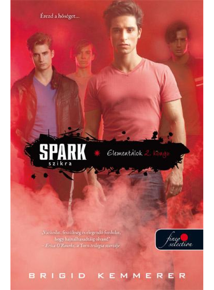SPARK - SZIKRA - ELEMENTÁLOK 2. SPARK - SZIKRA - ELEMENTÁLOK 2.