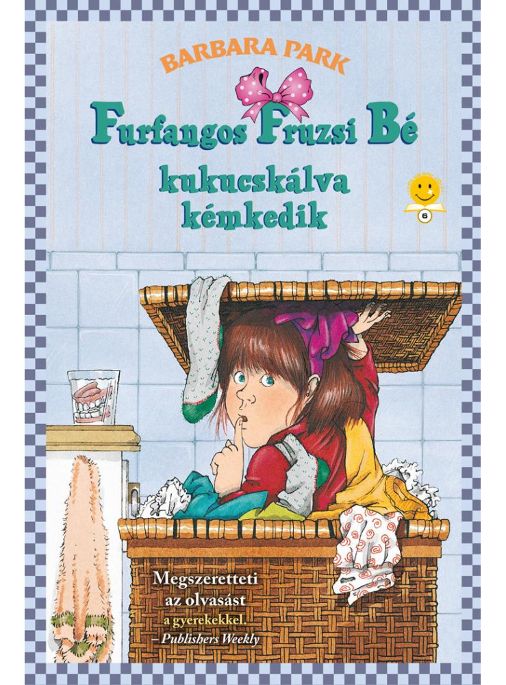 FURFANGOS FRUZSI BÉ KUKUCSKÁLVA KÉMKEDIK - FŰZÖTT FURFANGOS FRUZSI BÉ KUKUCSKÁLVA KÉMKEDIK - FŰZÖTT