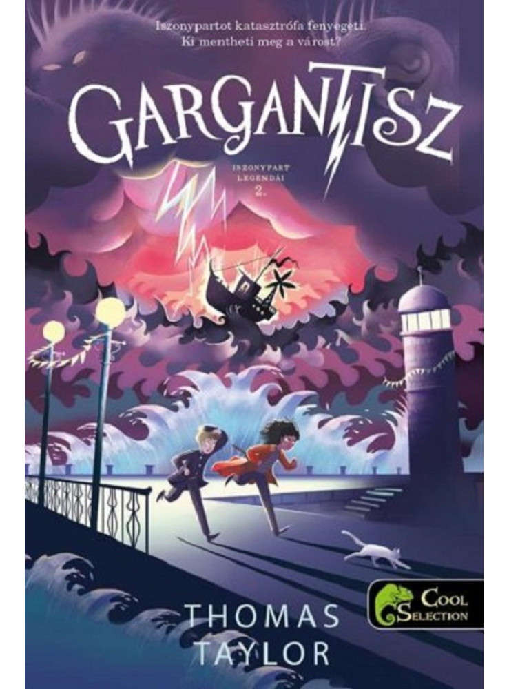 GARGANTISZ - ISZONYPART LEGENDÁI 2. GARGANTISZ - ISZONYPART LEGENDÁI 2.