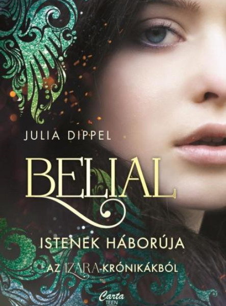 BELIAL - ISTENEK HÁBORÚJA- AZ IZARA KRÓNIKÁKBÓL