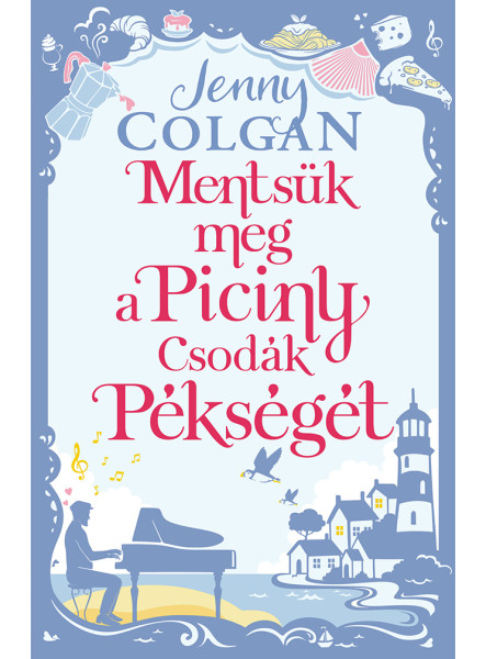 MENTSÜK MEG A PICINY CSODÁK PÉKSÉGÉT