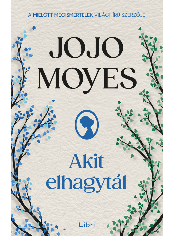AKIT ELHAGYTÁL - ÚJ BORÍTÓ AKIT ELHAGYTÁL - ÚJ BORÍTÓ