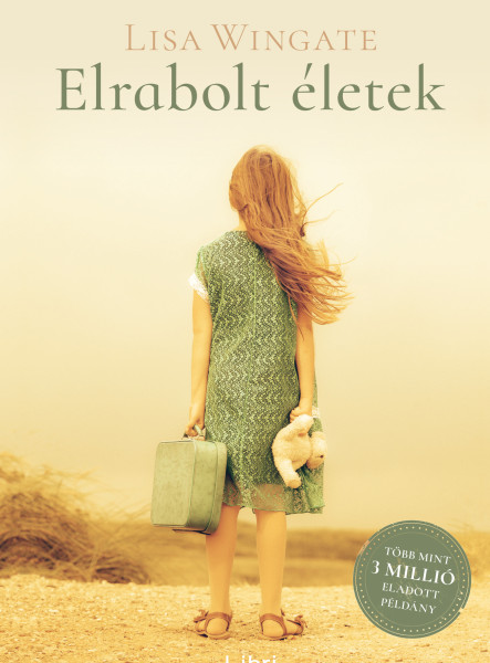 ELRABOLT ÉLETEK