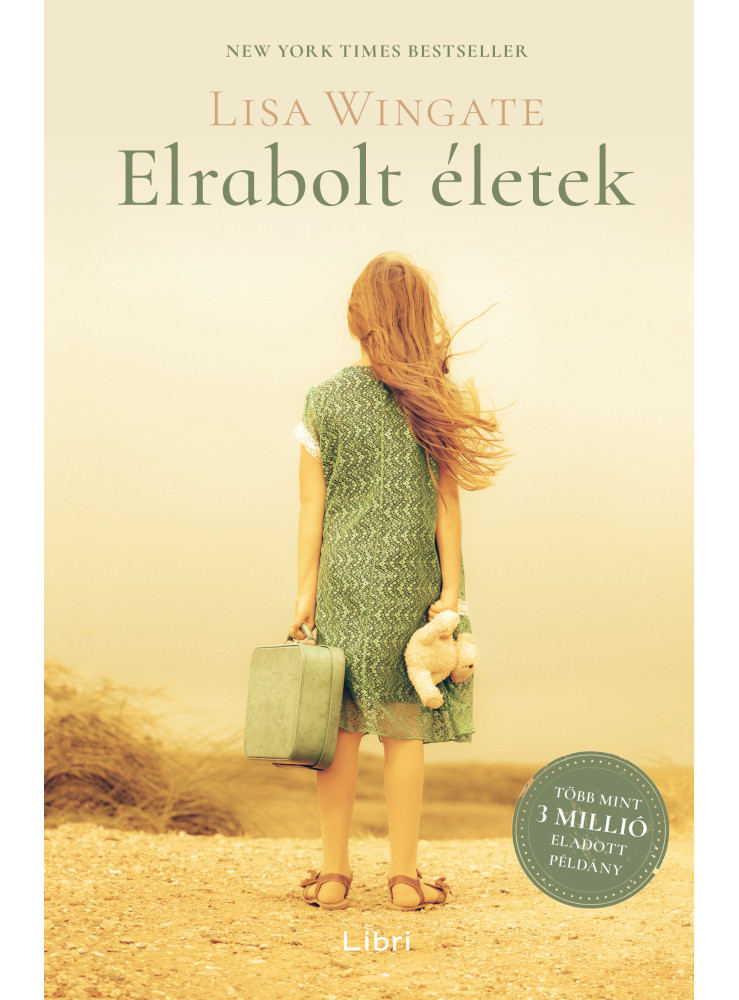 ELRABOLT ÉLETEK ELRABOLT ÉLETEK