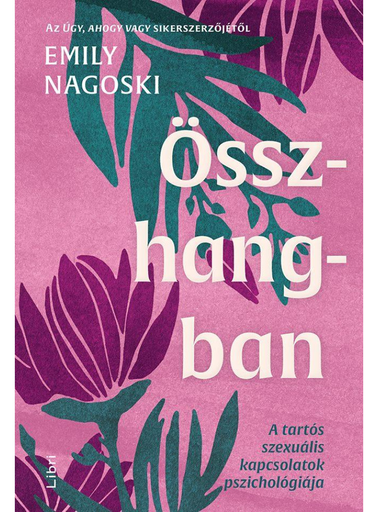 ÖSSZHANGBAN -  A TARTÓS SZEXUÁLIS KAPCSOLATOK PSZICHOLÓGIÁJA