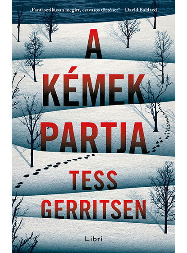 A KÉMEK PARTJA A KÉMEK PARTJA